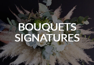 Les bouquets Signatures - Max le Fleuriste